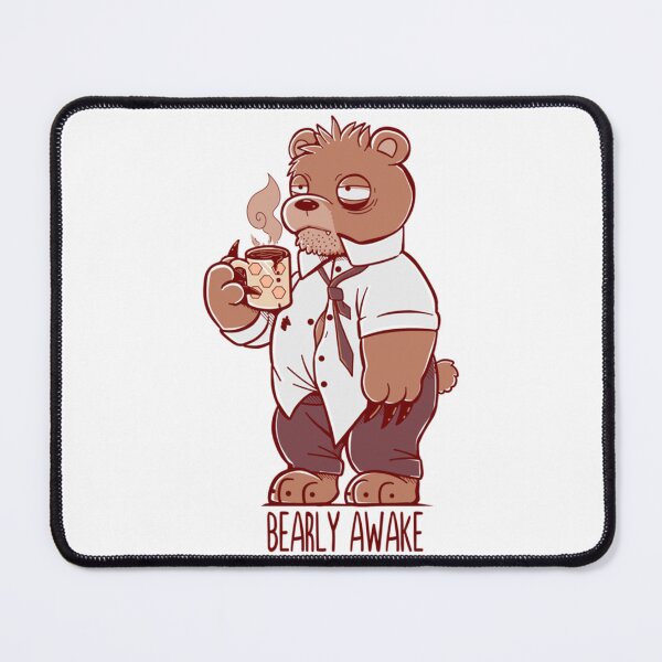 Item preview, Bearly Awake     designed and sold by RyanJackkkee.