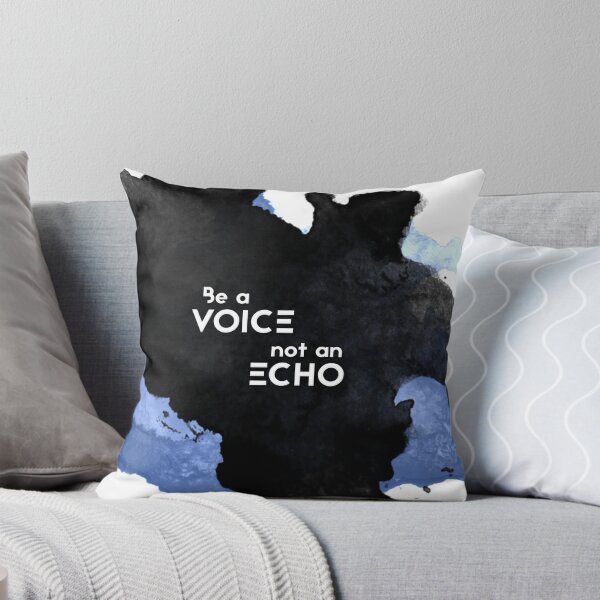 Item preview, Be a Voice, Not an Echo designed and sold by ThisOnAShirt.