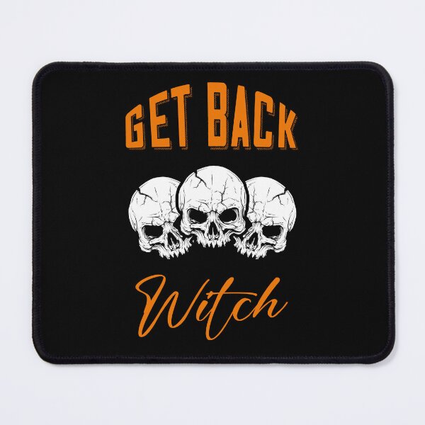Item preview, Get Back Witch - I'm Not A Witch I'm Your Wife designed and sold by SYA-Design.