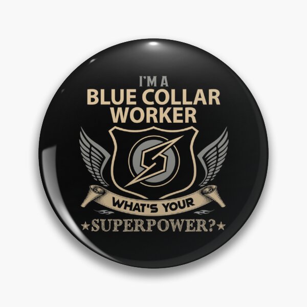 Item preview, Blue Collar Worker T Shirt - Superpower Job Gift Item Tee     designed and sold by RyanJackkkee.