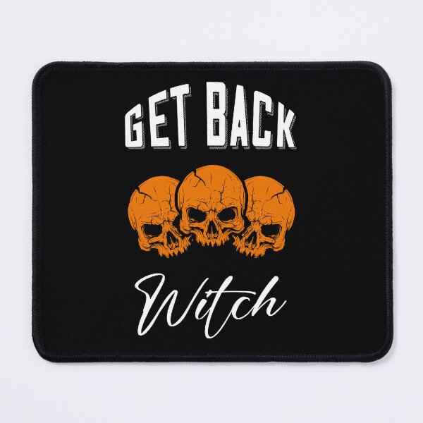 Item preview, Get Back Witch - I'm Not A Witch I'm Your Wife designed and sold by SYA-Design.