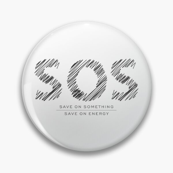 Item preview, SOS - Save on Something, Save Energy,  designed and sold by slkprint.