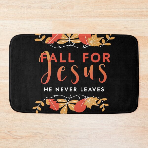 Item preview, Fall For Jesus He Never Leaves Autumn Christian Prayers designed and sold by Merchking1.