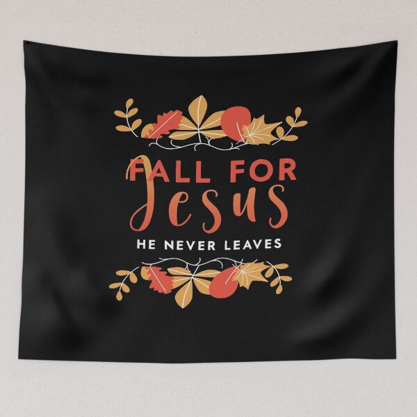 Item preview, Fall For Jesus He Never Leaves Autumn Christian Prayers designed and sold by Merchking1.