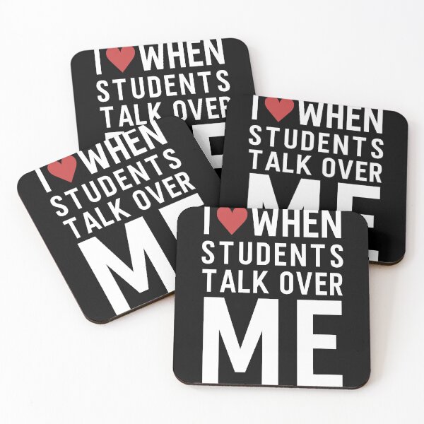 Item preview, I Love When Students Talk Over Me, School Teacher Jokes� designed and sold by Merchking1.