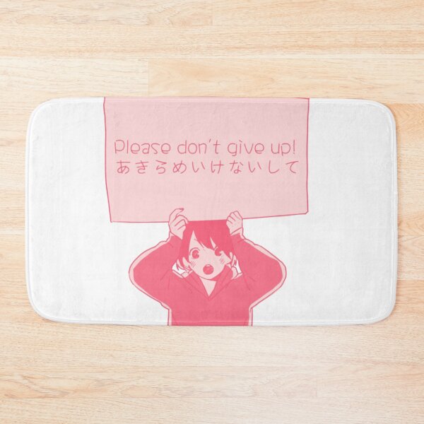 Item preview, Please don't give up! Anime motivational quote designed and sold by Kawabijutsu21.