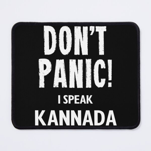 Item preview, Don_t Panic! I Speak Kannada designed and sold by BrendaVineCo.