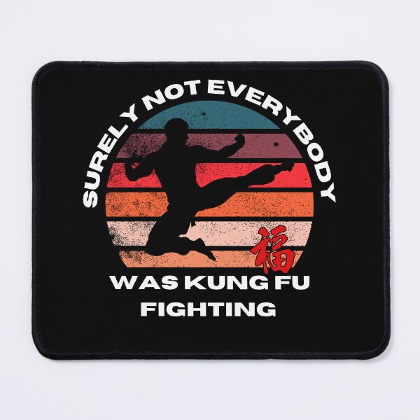 Item preview, Surely Not Everybody Was Kung Fu Fighting designed and sold by Youssefone.