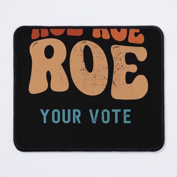 Item preview, Roe Your Vote Pro Choice Women's Rights Vintage Retro designed and sold by Merchking1.