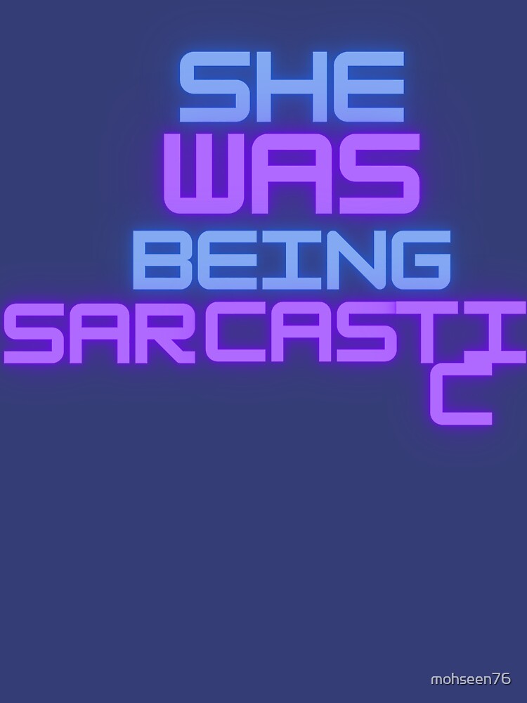 Discover she was being sarcastic tT-shirt stranger things quote | Essential T-Shirt 