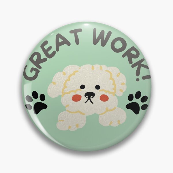 Item preview, Great Work Puppy designed and sold by deklinlee.