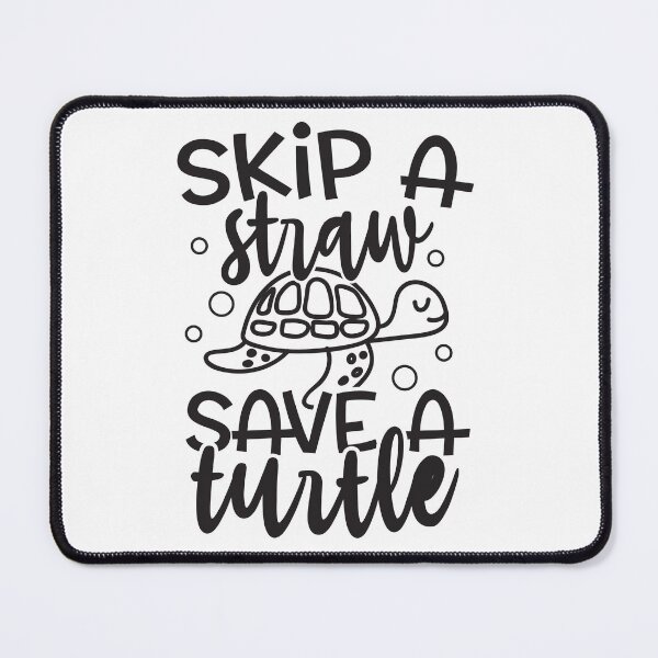 Item preview, Skip A Straw Save A Turtle designed and sold by FROUZA Design.