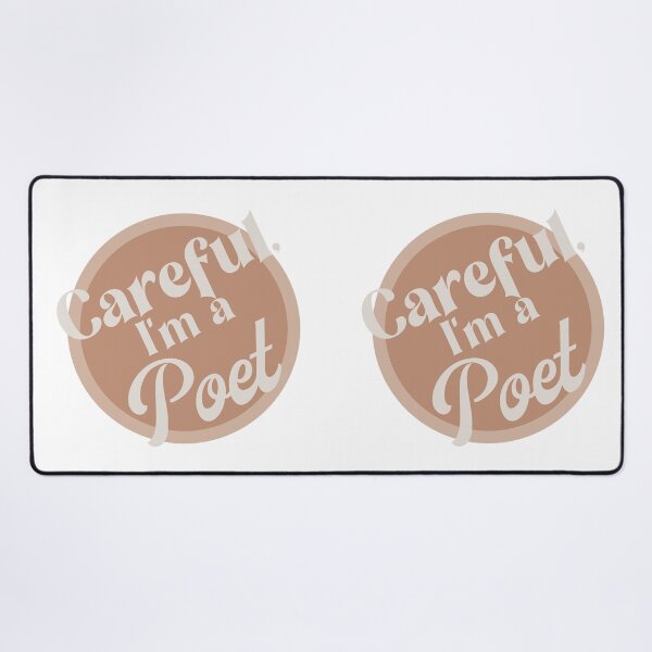 Item preview, Careful, I'm A Poet designed and sold by angelsaccidents.