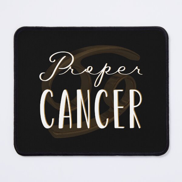 Item preview, Proper Cancer designed and sold by dmbdana.