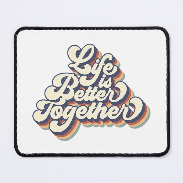 Item preview, Life Is Better Together Matching Couple designed and sold by ArcWarden-art.