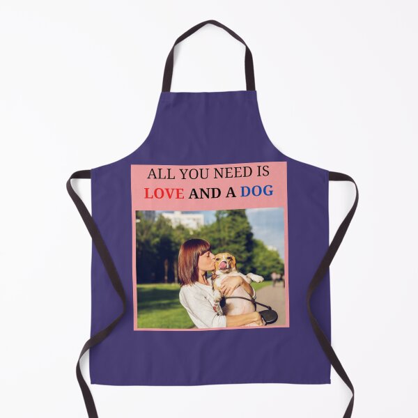 Item preview, All you need is Love and a Dog designed and sold by findsbyjune374.