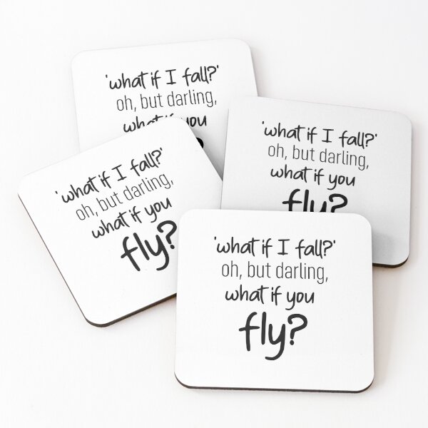 Item preview, what if I fall? oh but darling what if you fly? designed and sold by lunacarter.