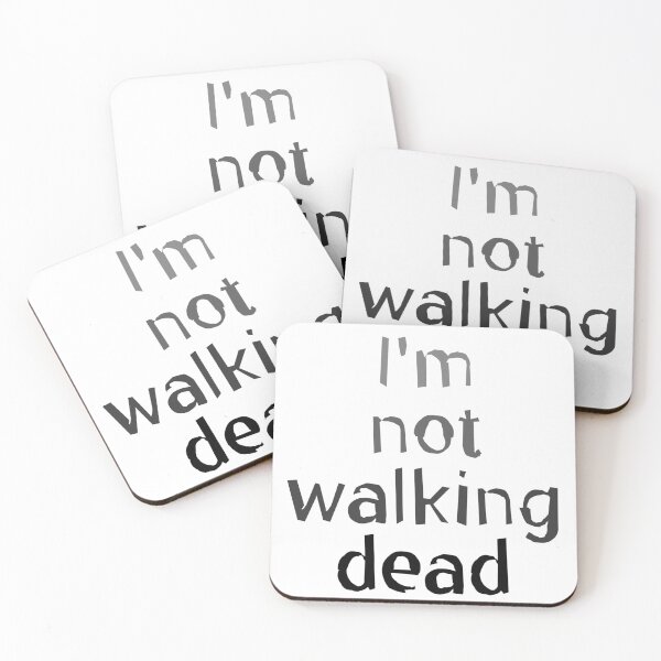 Item preview, I'm Not Walking Dead designed and sold by PiranhaEatFashion.