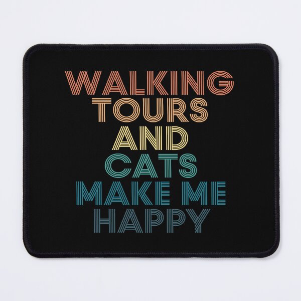 Item preview, Walking Tours And Cats Make Me Happy designed and sold by kindxinn.