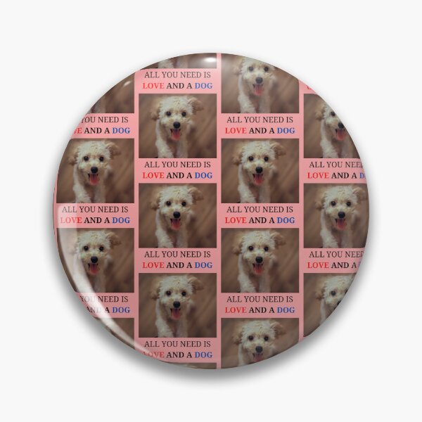 Item preview, All you need is Love and a Dog designed and sold by findsbyjune374.