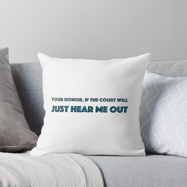 Item preview, Your Honor, if the court will just hear me out (Blue) designed and sold by brookelpetefish.