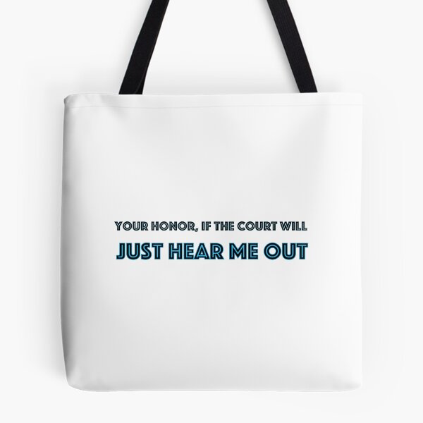Item preview, Your Honor, if the court will just hear me out (Blue) designed and sold by brookelpetefish.
