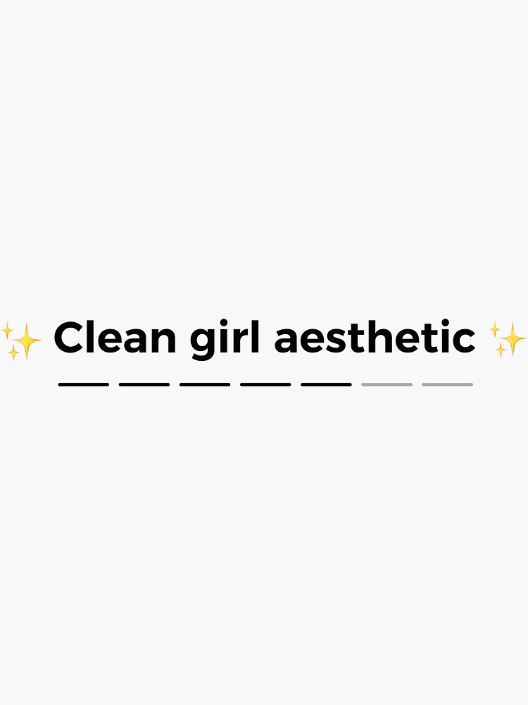 Clean girl aesthetic Sticker by Fav-Redbubble