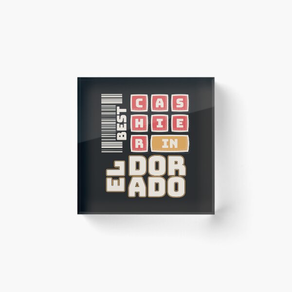 Aperçu de l'œuvre Meilleur caissier à El Dorado | El Dorado Arkansas | Caissier El Dorado créée et vendue par DrawingBoard.