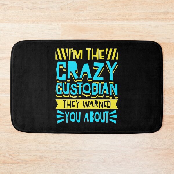 Item preview, Crazy Custodian They Warned You About designed and sold by Betsytiptoe.
