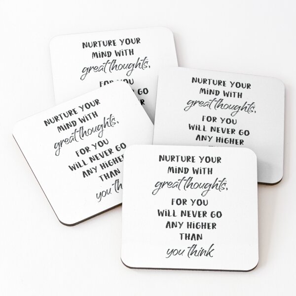Item preview, Nurture your mind with great thoughts, for you will never go any higher than you think designed and sold by lunacarter.