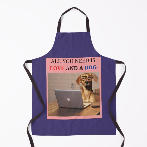 Item preview, All you need is Love and a Dog designed and sold by findsbyjune374.