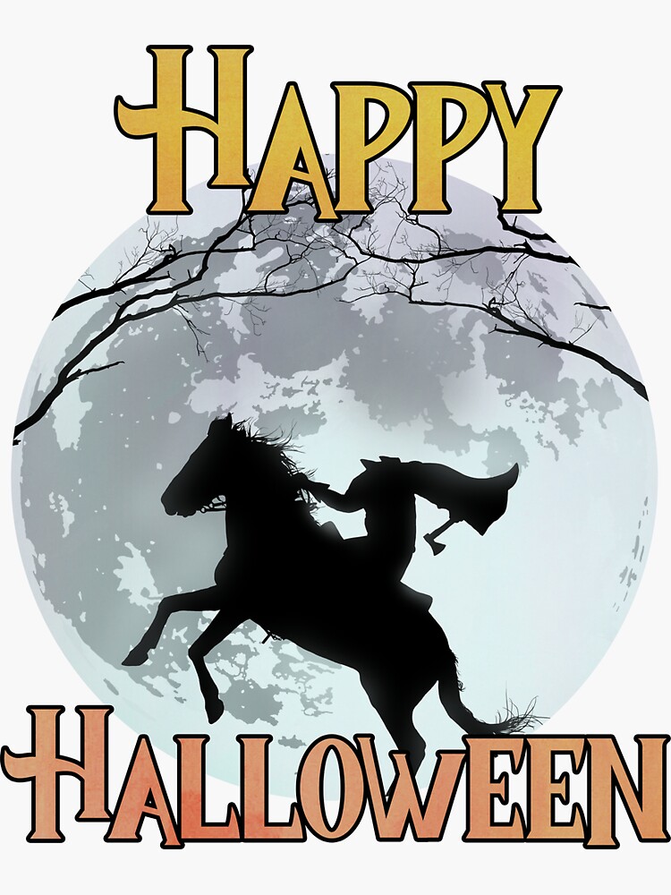 "Happy Halloween - The Headless Horseman" Sticker for Sale by ...