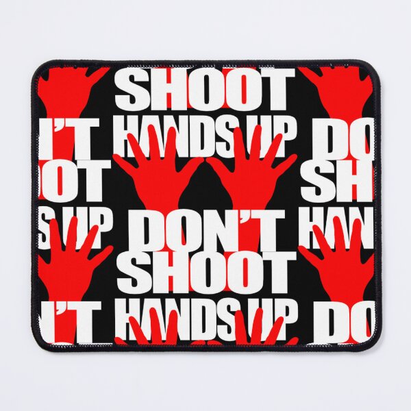 Item preview, Hands Up Don't Shoot designed and sold by aryagiri.