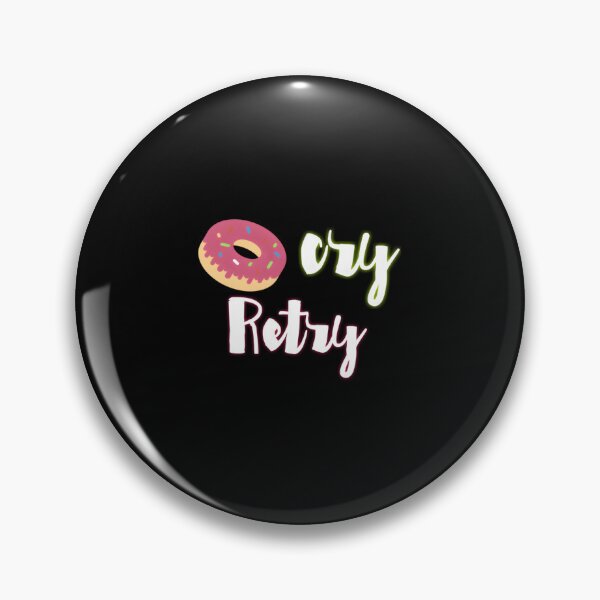 Item preview, Positive attitude clothing Do not cry; Retry Classic  designed and sold by yeidiwagatah.