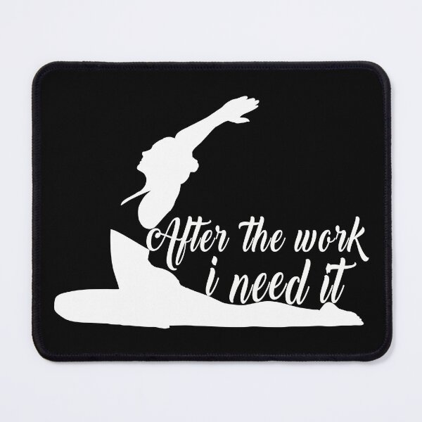 Item preview, Yoga, After The Work I Need It designed and sold by SmartStyle.