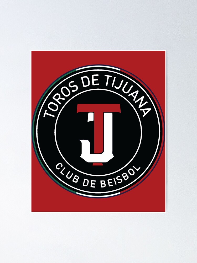 "TheTorosTijuanaBaseball Logo" Poster for Sale by elihmalihaah