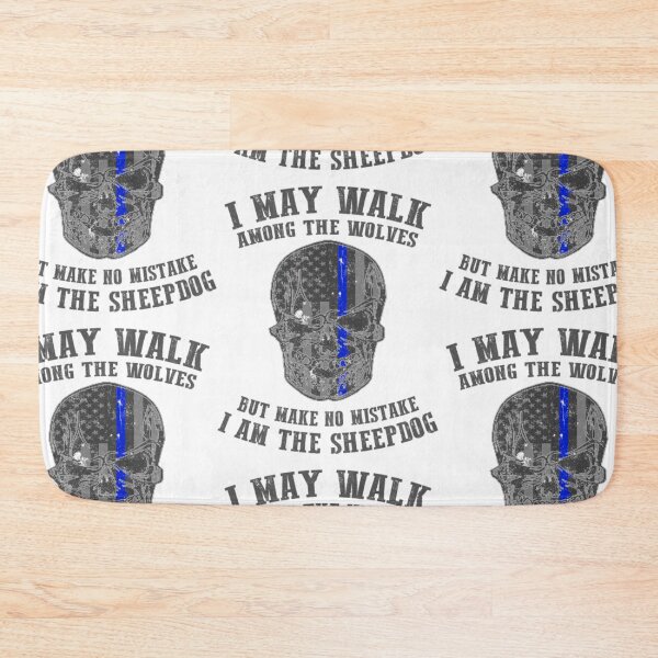 Item preview, I Am The Sheepdog I Walk Among The Wolves  designed and sold by aryagiri.