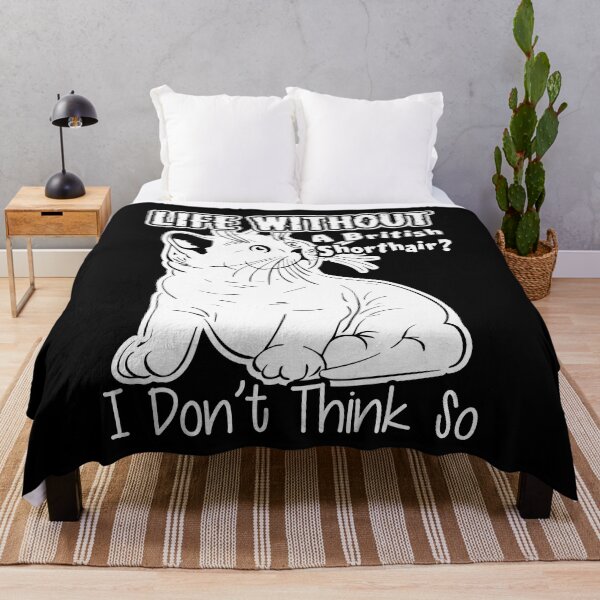 Item preview, Life Without British Shorthair designed and sold by UnknownArtistt.