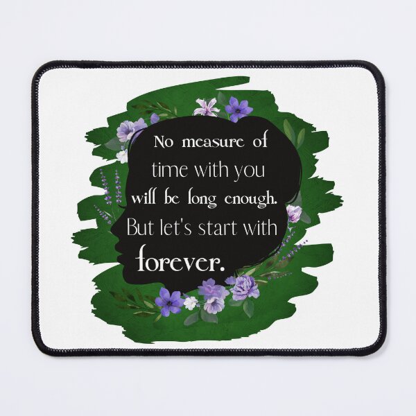 Item preview, No measure of time with you will be long enough. But let's start with forever designed and sold by SpiderMonkey913.