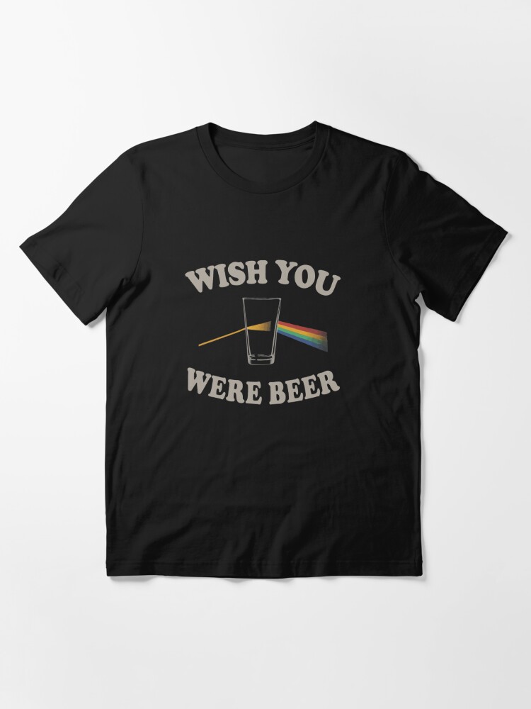 Alternate view of Wish you were beer Essential T-Shirt
