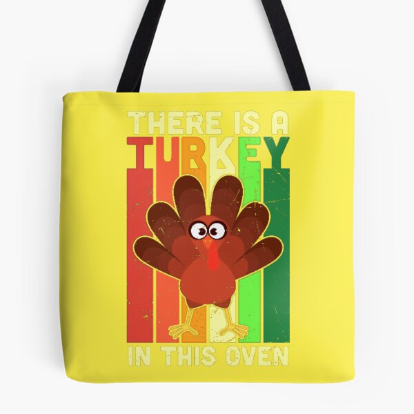 Item preview,  THEIR IS A TURKEY IN THE OVEN designed and sold by marie1919.