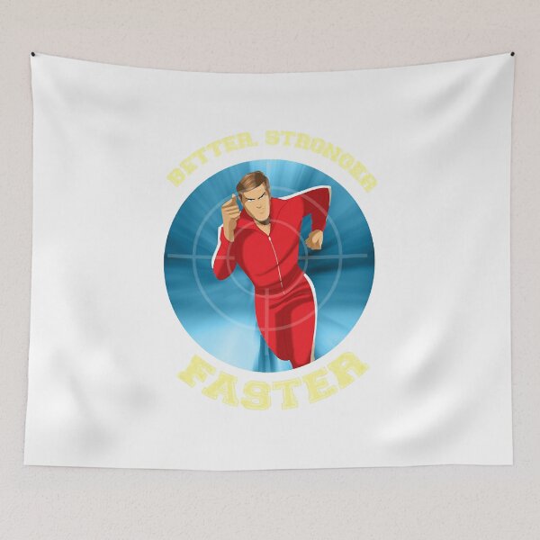 Item preview, BETTER,STRONGER,FASTER!  designed and sold by NoahGalea.