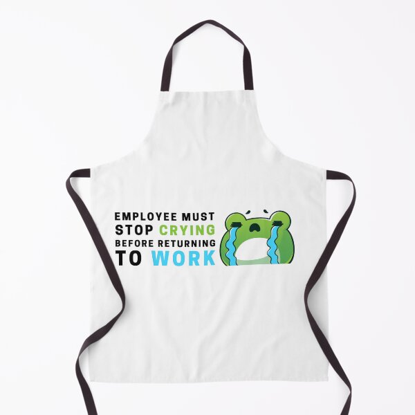 Item preview, Employees must stop crying designed and sold by M0dasser.