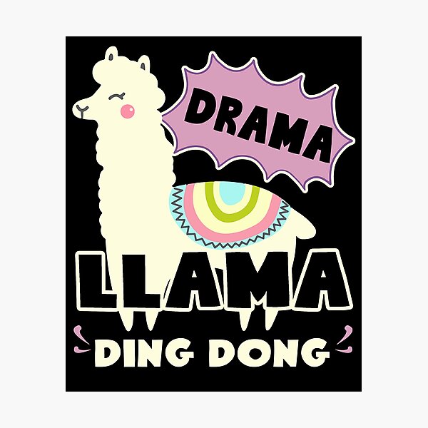 Item preview, Llama - Drama Llama Ding Dong designed and sold by UnknownArtistt.