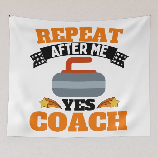 Item preview, Repeat After Me Yes Coach Curling - Orange Black - Funny Sports designed and sold by GymWearDepot.
