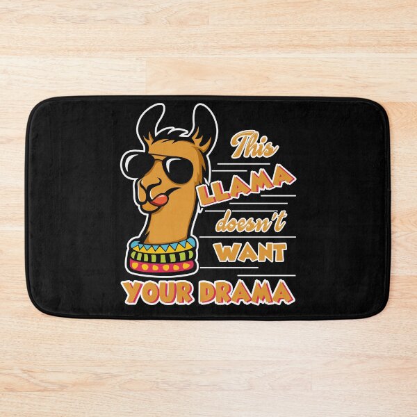 Item preview, Llama - Llama Doesn't Want Your Drama designed and sold by UnknownArtistt.