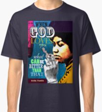 Aretha Franklin Inspirational Quote Classic T-Shirt
