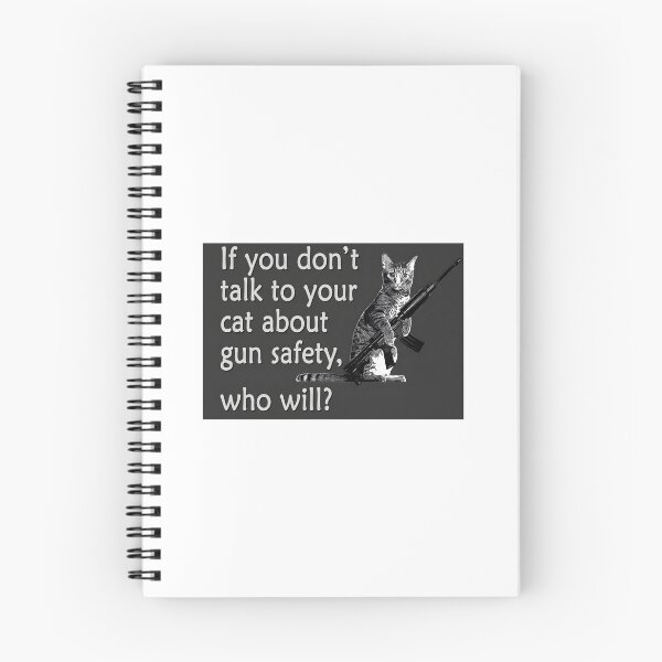 Item preview, Talk to Your Cat About Gun Safety Poster designed and sold by crasyfrohah.