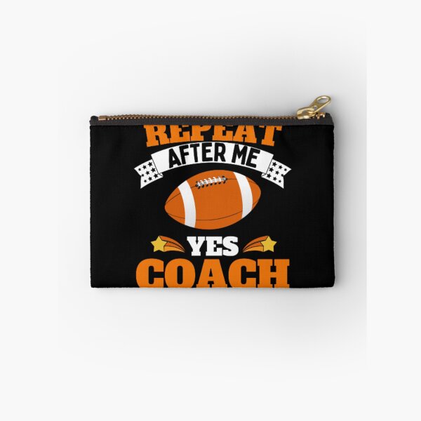Item preview, Repeat After Me Yes Coach Football - Orange White - Funny Sports designed and sold by GymWearDepot.