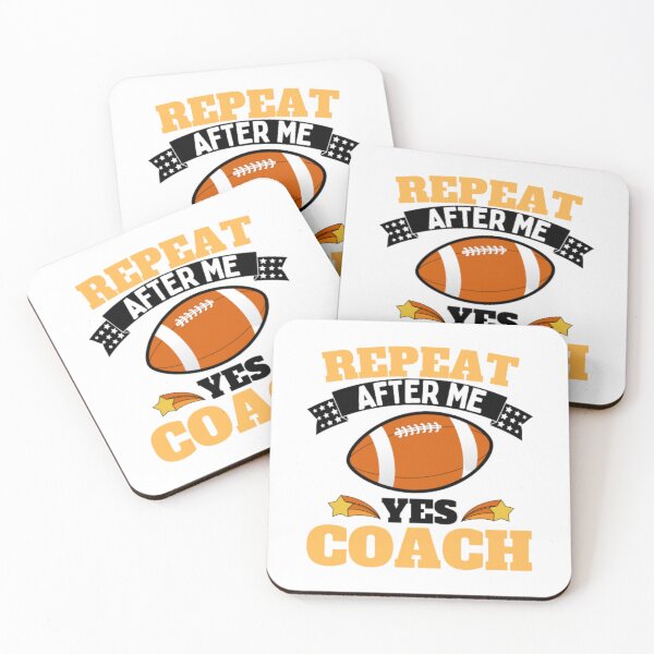 Item preview, Repeat After Me Yes Coach Football - Yellow Black - Funny Sports designed and sold by GymWearDepot.